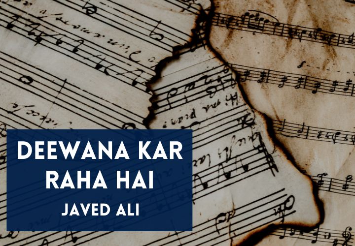 Deewana Kar Raha Hai Lyrics in Hindi & English- Raaz 3 Movie