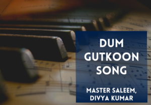 Read more about the article Dum Gutkoon Song Lyrics In Hindi &English – Hum Do Hamare Do (2021) Movie