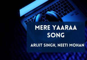 Read more about the article Mere Yaaraa Song Lyrics in Hindi & English – Sooryavanshi