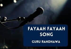 Read more about the article Fayaah Fayaah Song Lyrics in English