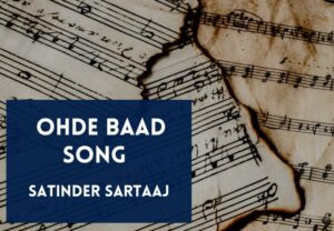 Read more about the article Ohde Baad Song Lyrics in English