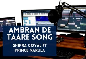 Read more about the article Ambran De Taare Song Lyrics in English