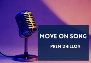 Read more about the article Move On Song Lyrics in English