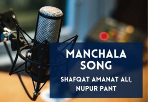 Read more about the article Manchala Song Lyrics in English & Hindi